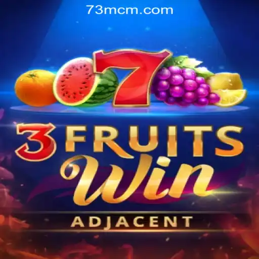 Exploring 3FruitsWin: The Thrilling Slot Experience from 73M.COM Oficial Slots Brasil #1