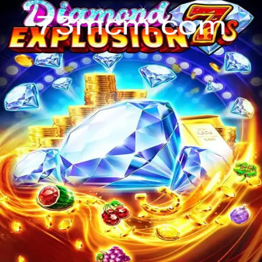 DiamondExplosion7s: Unleashing Excitement in 73M.COM Oficial Slots Brasil #1