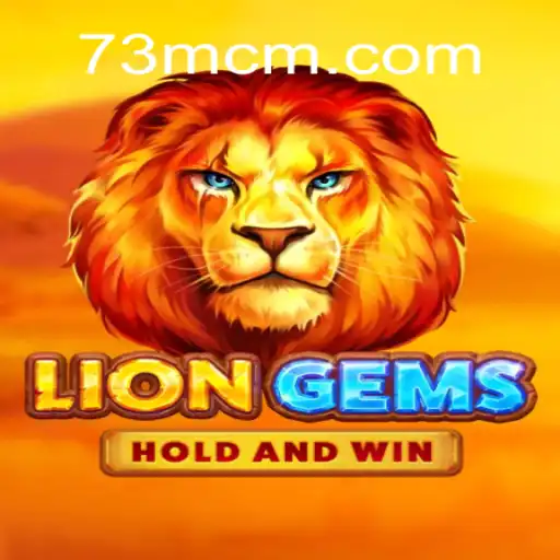LionGems: Exploring the Thrilling World of Slots at 73M.COM Oficial Slots Brasil #1