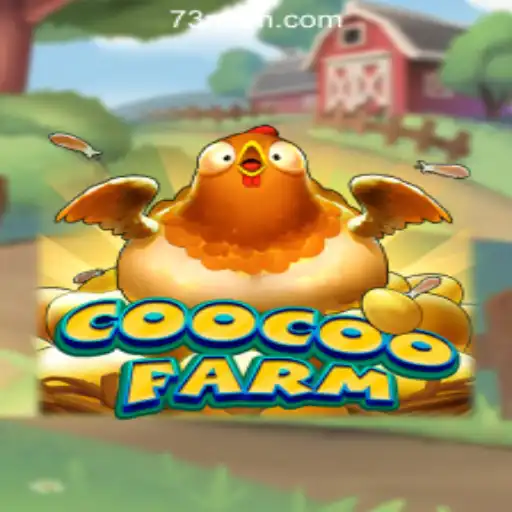 Explore the Exciting World of CooCooFarm and 73M.COM Oficial Slots Brasil #1