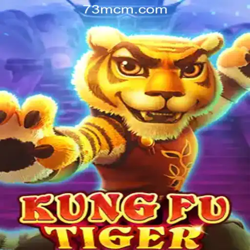 KungFuTiger: An Exciting Adventure with 73M.COM Oficial Slots Brasil #1