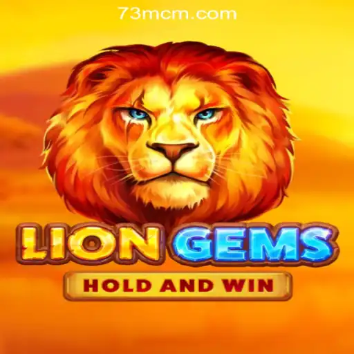 LionGems: Exploring the Thrilling World of Slots at 73M.COM Oficial Slots Brasil #1